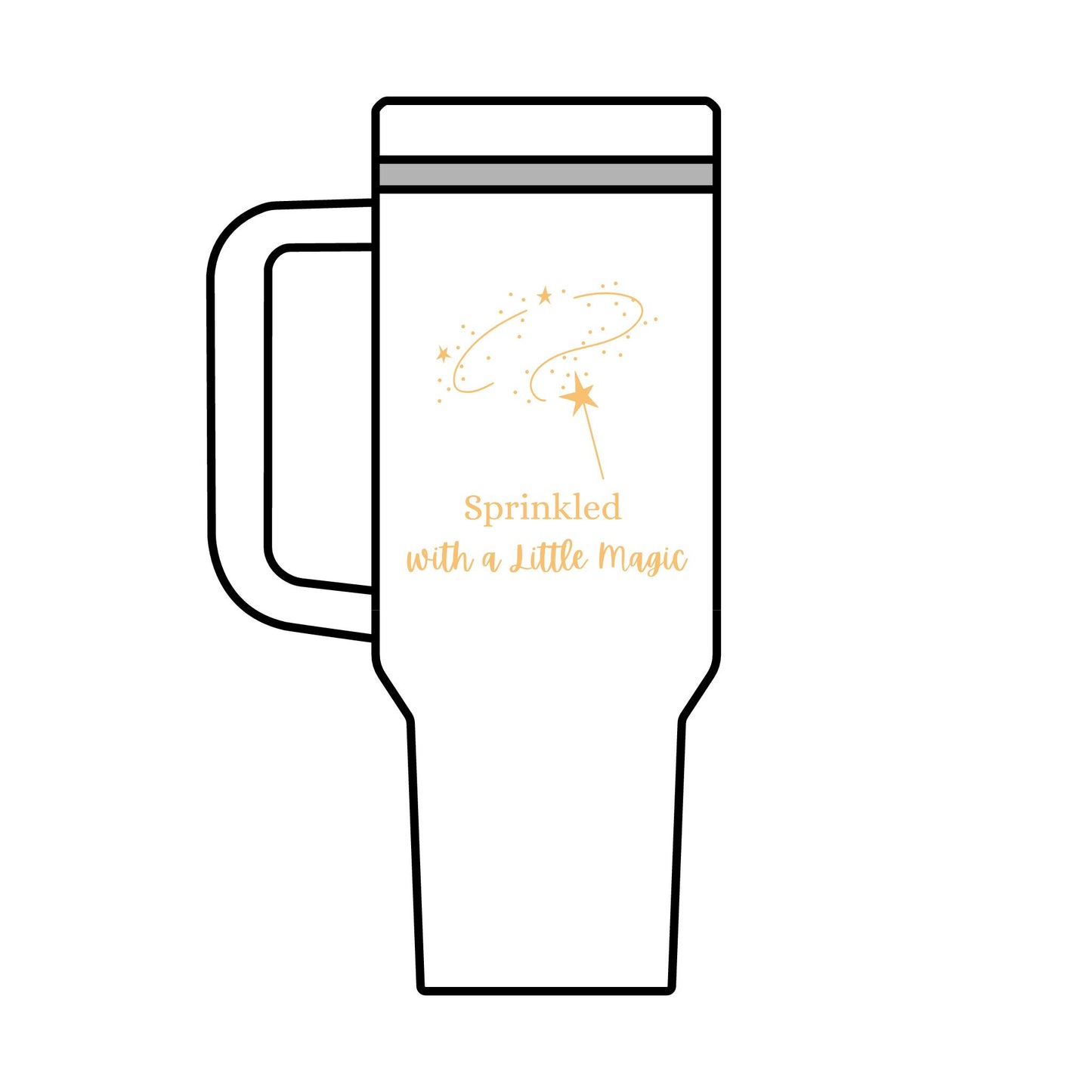 40oz Maxi Cup - Sprinkle With a Little Magic